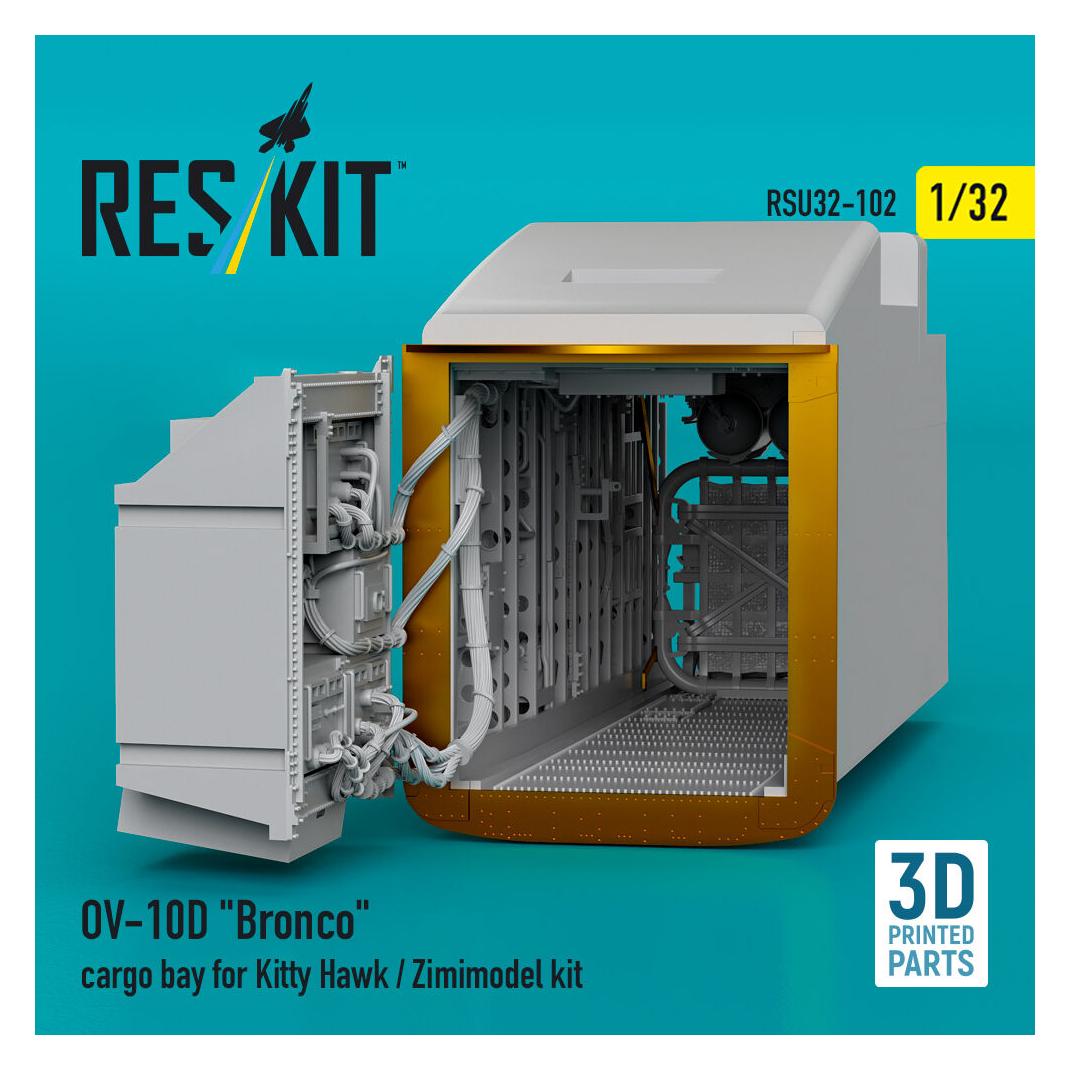 ResKit OV-10D Bronco cargo bay for Kitty Hawk/Zimimodel kit (3D Printed) (RSU32-0102)