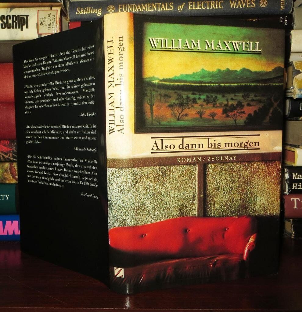 William Maxwell - Also dann bis morgen: Roman - Preis vom 15.10.2026 23:06:25 h