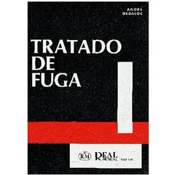 André Gedalge, Tratado de Fuga Alle Instrumente Buch, Fachbücher von André Gédalge