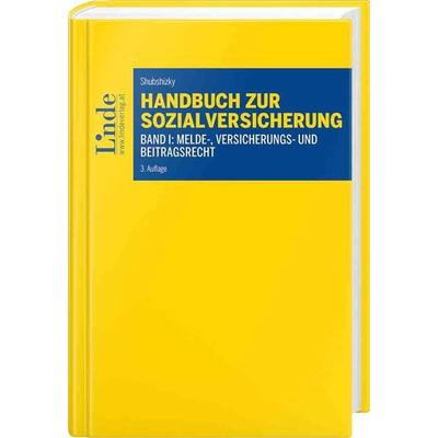 Handbuch zur Sozialversicherung, Gebundene Ausgabe von Alfred Shubshizky, Linde, 978-3-7073-0564-7