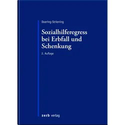 Sozialhilferegress bei Erbfall und Schenkung, Fachbücher von Gudrun Doering-Striening