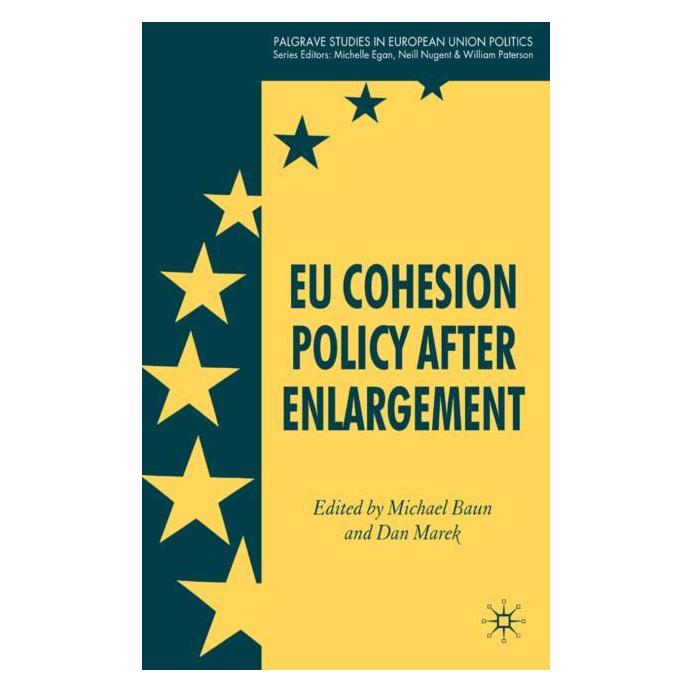 Palgrave Macmillan Uk EU Cohesion Policy after Enlargement (Englisch, Hardcover, Dan Marek, Michael Baun) (63037819)