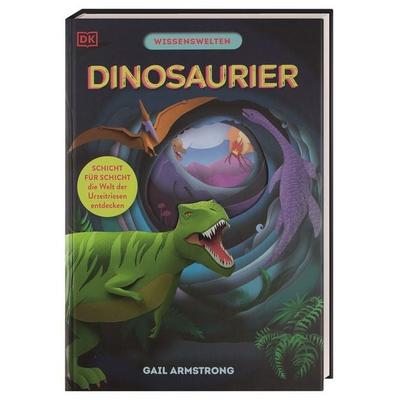 Wissenswelten. Dinosaurier, Gebundene Ausgabe von Ruth Symons, DK Verlag Dorling Kindersley, 978-3-8310-5149-6