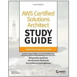 AWS Certified Solutions Architect Study Guide with 900 Practice Test Questions, Fachbücher von Ben Piper, David Clinton