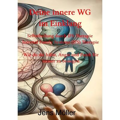 Deine innere WG im Einklang, Taschenbuch von Jens Möller, Epubli, 978-3-7598-8767-2