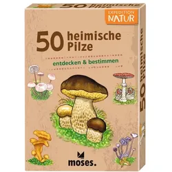 Moses Expedition Natur 50 heimische Pilze