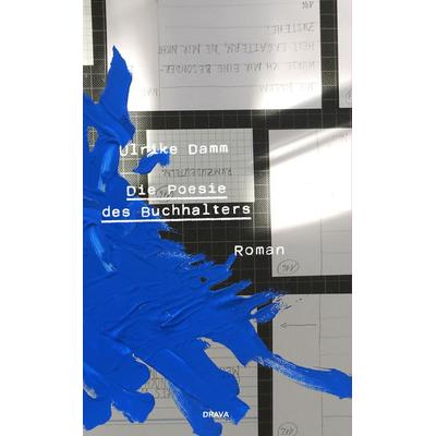 Die Poesie des Buchhalters, Gebundene Ausgabe von Ulrike Damm, Drava
