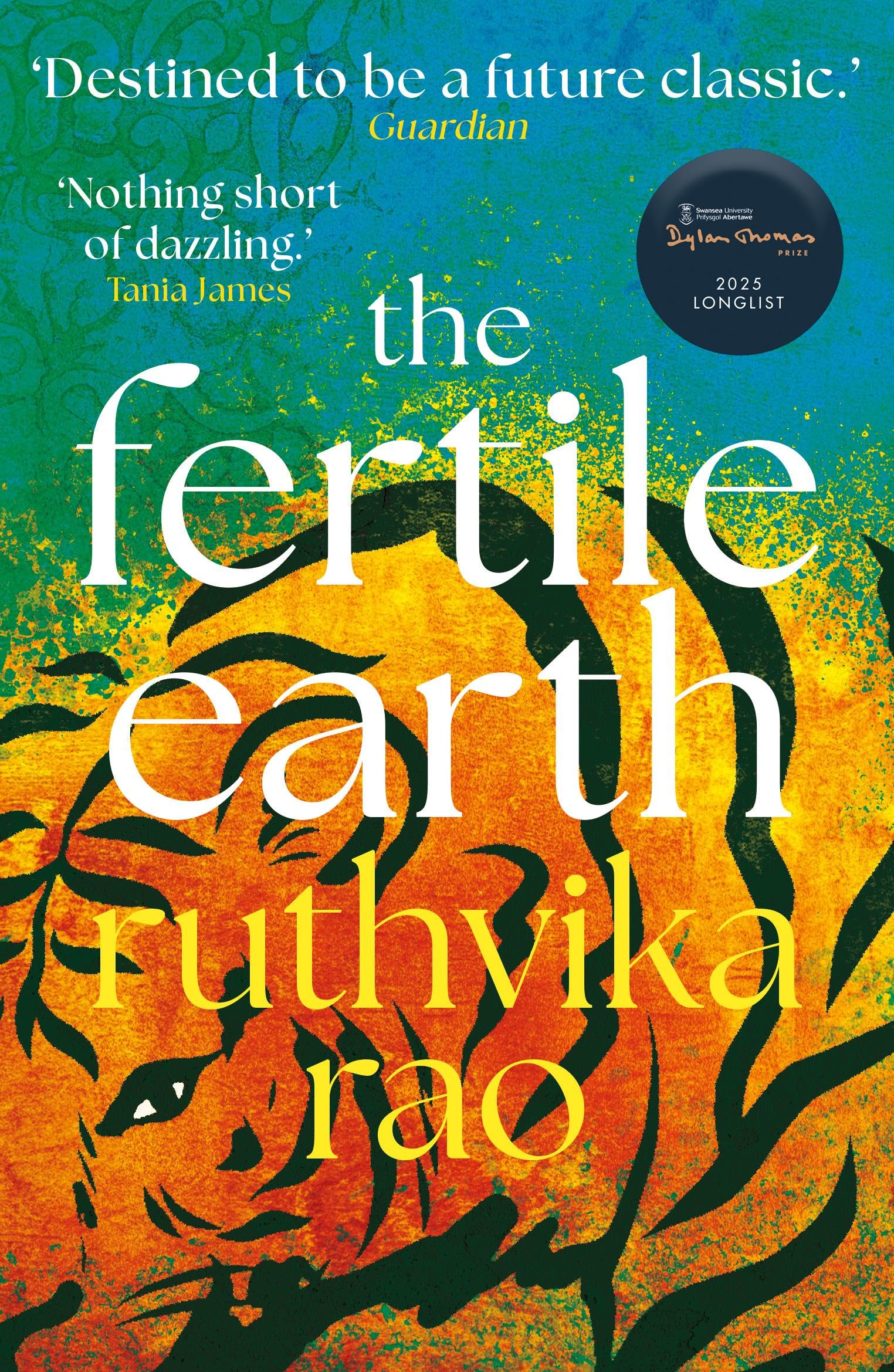 Ruthvika Rao - The Fertile Earth: 'Destined to be a future classic' Guardian - Preis vom 09.10.2026 07:28:09 h
