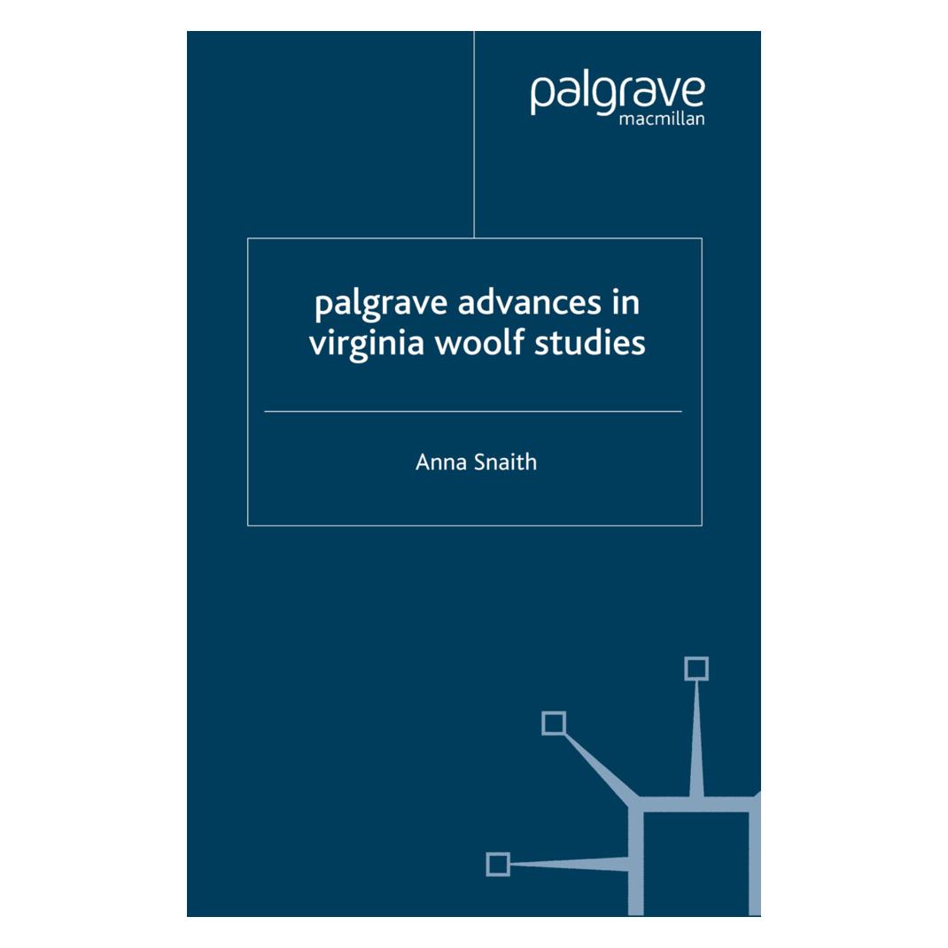 Springer Palgrave Advances in Virginia Woolf Studies (Englisch, Softcover, A. Snaith) (55615671)