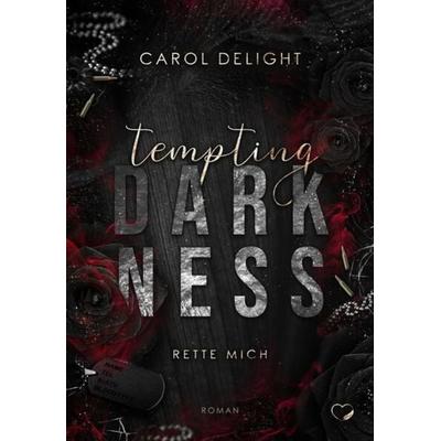 Tempting Darkness, Taschenbuch von Carol Delight, Nova Md