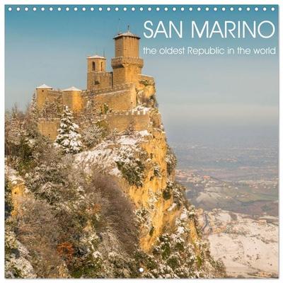 San Marino the oldest Republic in the world (Wall Calendar 2027 12 × 12 Inch) CALVENDO 12 Month Wall Calendar