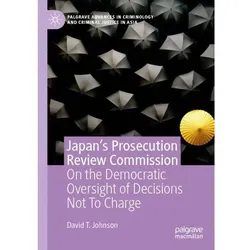 Japan's Prosecution Review Commission, Fachbücher von David T. Johnson