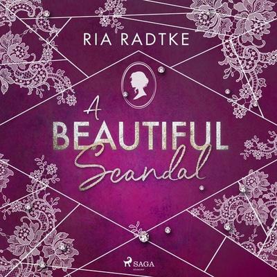 A Beautiful Scandal - Ria Radtke, Audio, 9788727091730