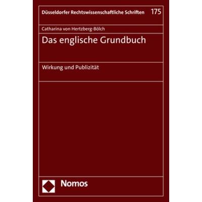 Das englische Grundbuch, Taschenbuch von Catharina Hertzberg-Bölch, Nomos, 978-3-8487-8830-9