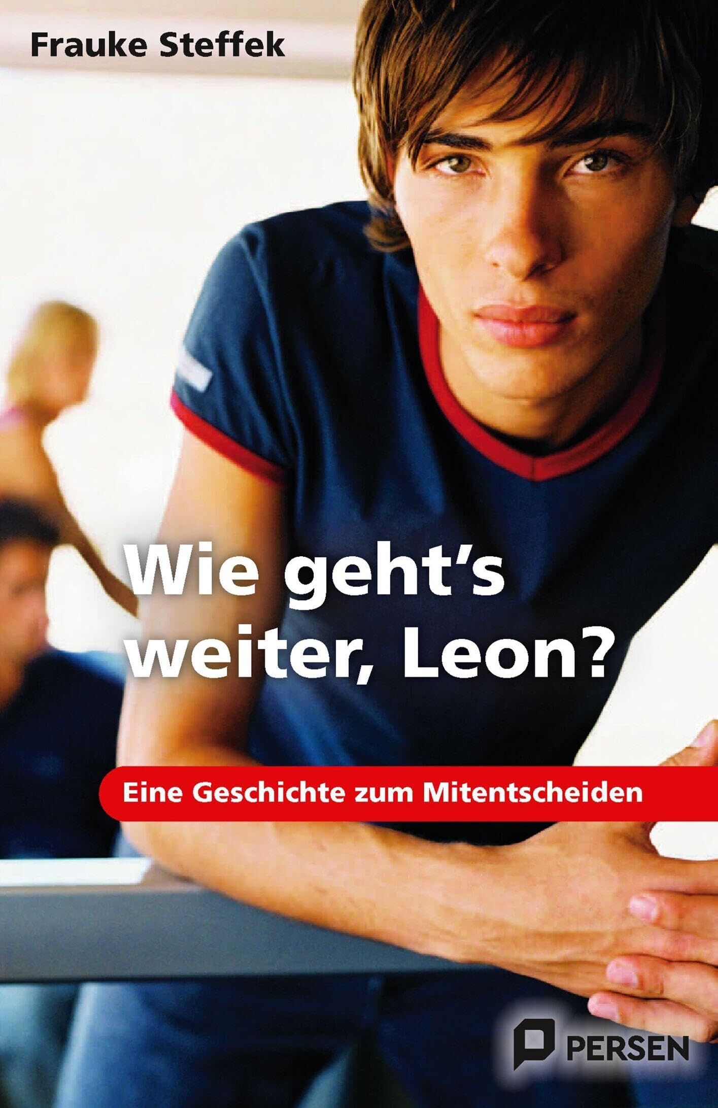 Frauke Steffek - Wie geht's weiter Leon? - Preis vom 12.10.2026 11:37:12 h