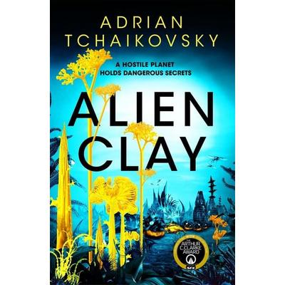 Alien Clay, Taschenbuch von Adrian Tchaikovsky, Macmillan Publishers International, 978-1-03-501375-3