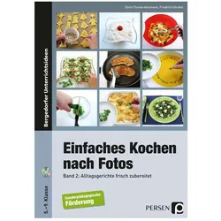 Einfaches Kochen nach Fotos, mit CD-ROM, Schulbücher von Friedrich Strobel, Doris Thoma-Heizmann