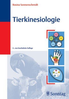 Rosina Sonnenschmidt - Tierkinesiologie. Methoden der ganzheitlichen Systemdiagnose. - Preis vom 11.10.2026 03:10:56 h