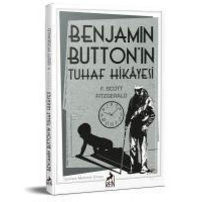 Benjamin Buttonin Tuhaf Hikayesi, Taschenbuch von F. Scott Fitzgerald, Ren Kitap