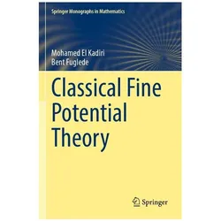 Classical Fine Potential Theory, Fachbücher von Mohamed El Kadiri