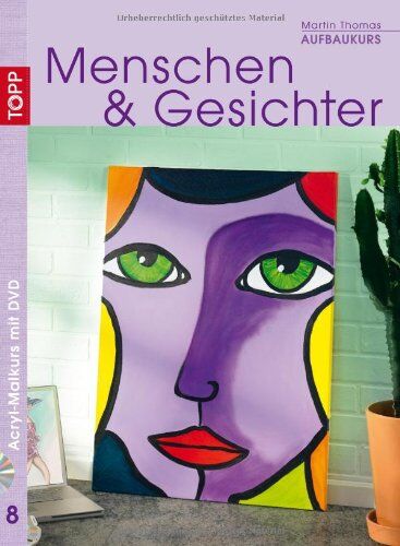 Thomas Martin - Aufbaukurs Menschen & Gesichter: Acryl-Malkurs mit Martin Thomas 8 - Preis vom 19.10.2026 19:33:35 h