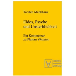 Eidos, Psyche und Unsterblichkeit, Fachbücher von Torsten Menkhaus