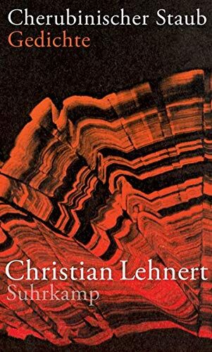 Christian Lehnert - Cherubinischer Staub: Gedichte - Preis vom 17.10.2026 19:25:27 h