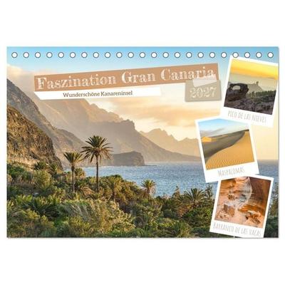 Faszination Gran Canaria (Tischkalender 2027 DIN A5 quer), CALVENDO Monatskalender
