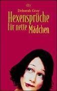 Deborah Gray - Hexensprüche für nette Mädchen. - Preis vom 30.09.2026 22:30:23 h