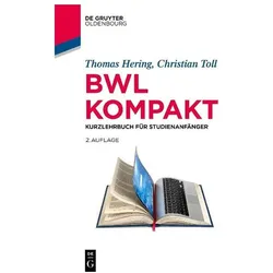BWL kompakt, Fachbücher von Thomas Hering, Christian Toll