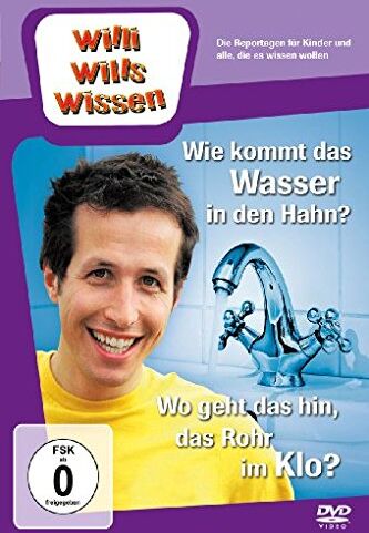 Ralph Wege - Willi will's wissen - Wie kommt das Wasser in den Hahn? / Wo geht das hin, das Rohr im Klo - Preis vom 19.10.2026 19:33:35 h