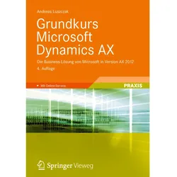 Grundkurs Microsoft Dynamics AX, Fachbücher von Andreas Luszczak