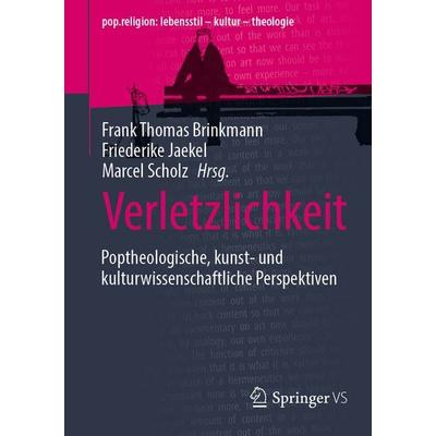 Verletzlichkeit, Taschenbuch von , Springer Fachmedien Wiesbaden GmbH, 978-3-658-48306-7