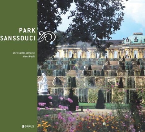 Christa Hasselhorst - Park Sanssouci - Preis vom 17.10.2026 19:25:27 h
