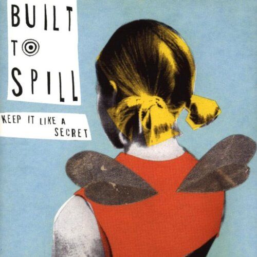 Built to Spill - Keep It Like a Secret - Preis vom 09.10.2026 07:28:09 h