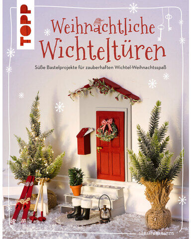 Buch "Weihnachtliche Wichteltüren"
