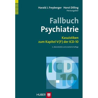 Fallbuch Psychiatrie, Taschenbuch von , Hogrefe AG, 978-3-456-85304-8