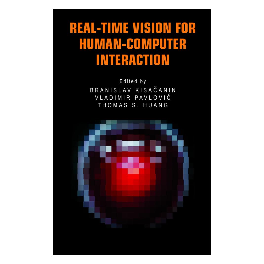 Springer Real-Time Vision for Human-Computer Interaction (Englisch, Softcover, Branislav Kisacanin, Thomas S. Huang, Vladimir Pavlovic) (55381681)