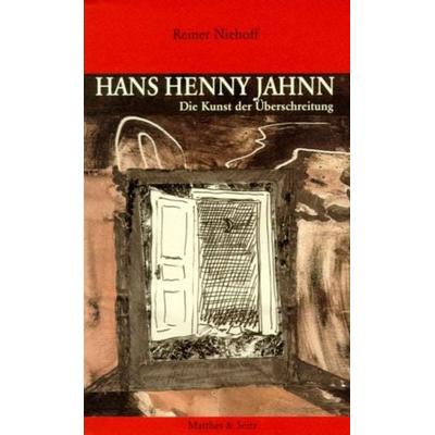 Hans Henny Jahnn, Gebundene Ausgabe von Reiner Niehoff, Matthes & Seitz, 978-3-88221-833-6