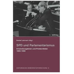SPD und Parlamentarismus, Fachbücher von Detlef Lehnert