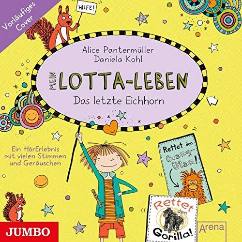 Alice Pantermüller - Mein Lotta-Leben. Das letzte Eichhorn [16] - Preis vom 09.10.2026 07:28:09 h