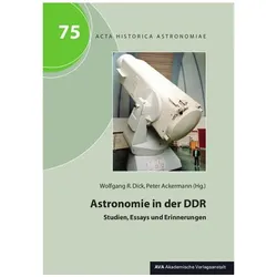 Astronomie in der DDR, Fachbücher von Peter Ackermann, Wolfgang R. Dick