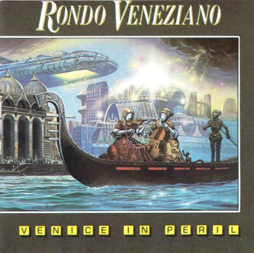Rondo Veneziano - Venice in Peril - Preis vom 03.10.2026 20:43:07 h