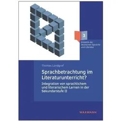 Sprachbetrachtung im Literaturunterricht?, Schulbücher von Thomas Landgraf