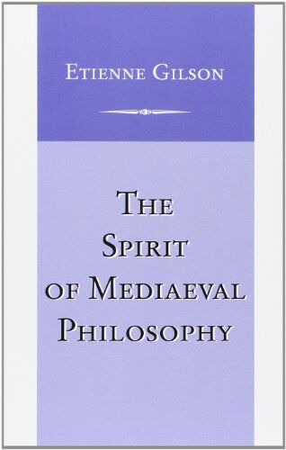 Étienne Gilson - Spirit of Medieval Philosophy (Scientific and Engineering Computation Series) - Preis vom 09.10.2026 07:28:09 h