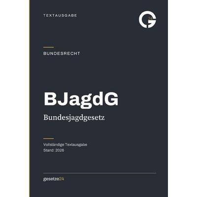 BJagdG – Bundesjagdgesetz, Taschenbuch von Gesetze24 Deutschland, Epubli, 978-3-565-56081-3