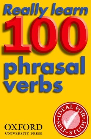 Oxford - Really Learn 100 Phrasal Verbs: Learn the 100 Most Frequent and Useful Phrasal Verbs in English in Six Easy Steps (Usage) - Preis vom 30.09.2026 09:01:18 h