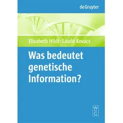 Was bedeutet "genetische Information"?, Fachbücher