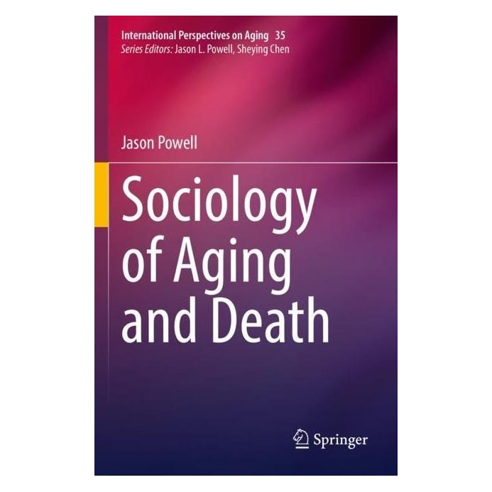Springer Sociology of Aging and Death (Englisch, Softcover, Jason Powell) (56983533)