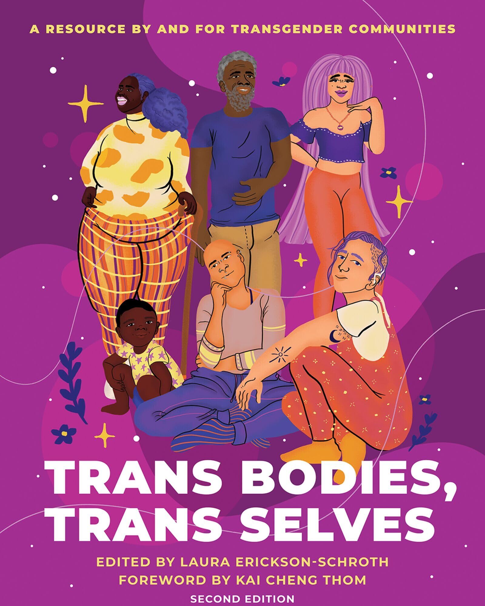 Trans Bodies, Trans Selves: A Resource by and for Transgender Communities - Preis vom 18.10.2026 19:22:15 h